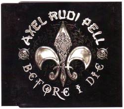 Axel Rudi Pell : Before I Die
